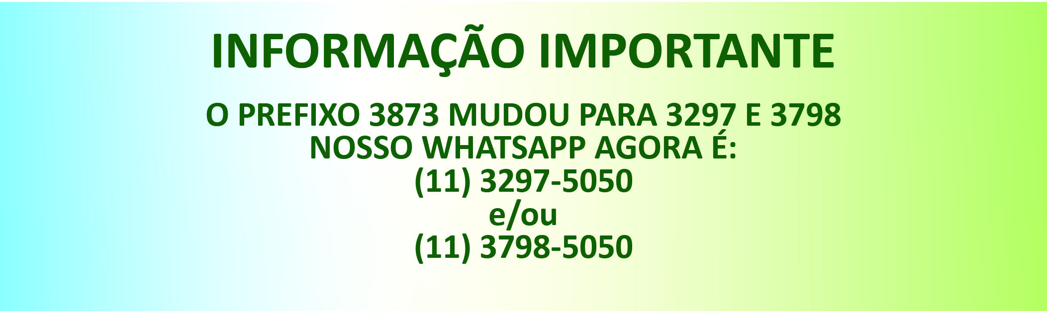 NOSSO NÚMERO (11)3873-5050 MUDOU